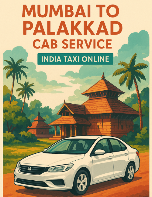 Mumbai To Palakkad Cab Service Mumbai To Palakkad Cab Service