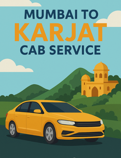 Mumbai to Karjat Cab Servic Mumbai to Karjat Cab Servic