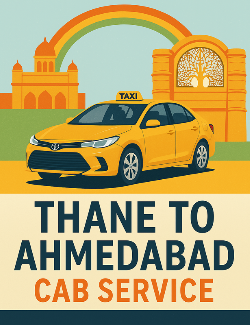 Thane to Ahmedabad Cab Service Thane to Ahmedabad Cab Service