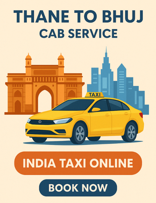 Thane to Bhuj Cab Service Thane to Bhuj Cab Service