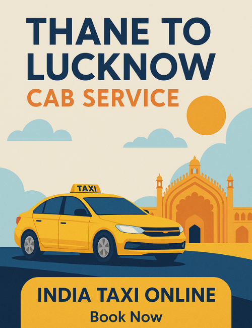 Thane to Lucknow Cab Service Thane to Lucknow Cab Service